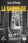 Electronic book LA BAIGNEUSE - Itinéraire d'un flic - Saison 2