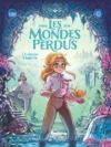 Electronic book Les Mondes perdus - Tome 2 - La danseuse d'Angkor Vat