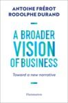 Livre numérique A Broader Vision of Business