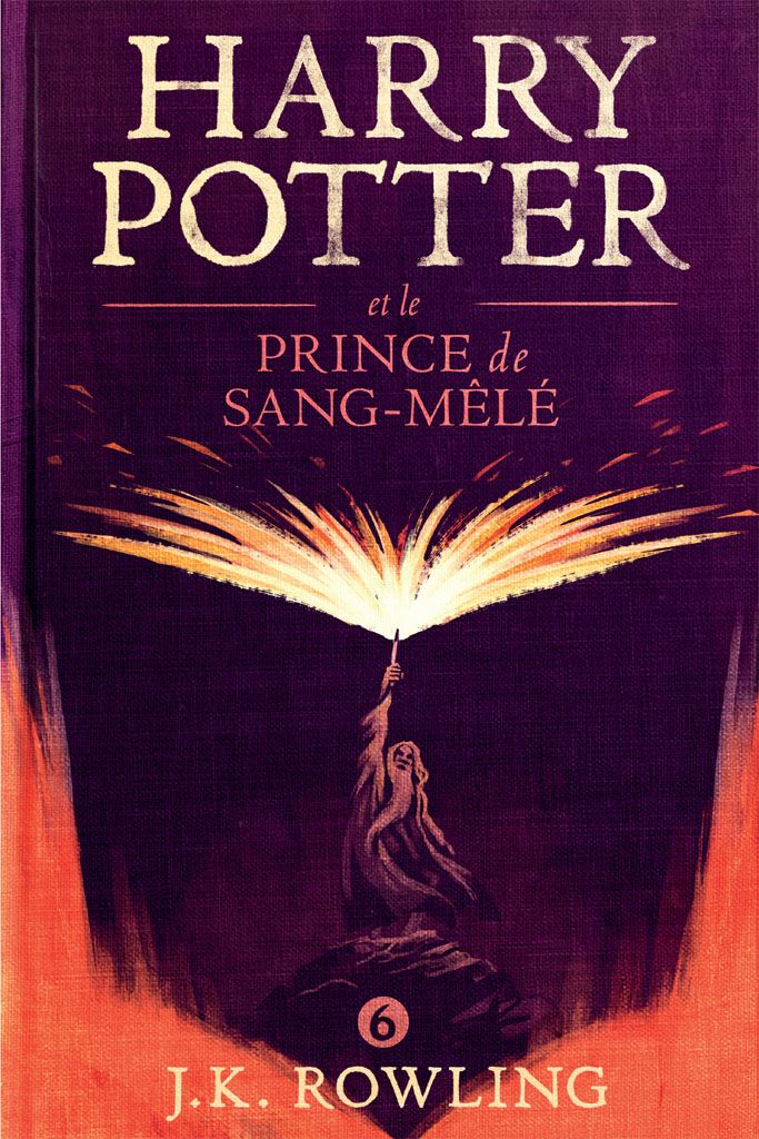 Harry Potter Et Le Prince De Sang Mêlé Résumé Ebook Harry Potter et le Prince de Sang-Mêlé par J. K. Rowling - 7Switch