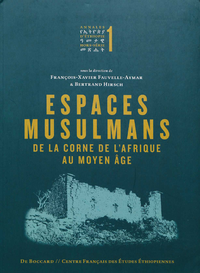 Electronic book Espaces musulmans de la Corne de l’Afrique au Moyen Âge
