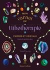 Libro electrónico Mon Carnet de lithothérapie - Soins et protocoles