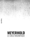 Livre numérique Meyerhold, Le Cocu magnifique