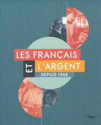 Livre numérique Les Français et l'argent depuis 1968