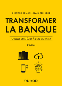 Electronic book Transformer la banque - 2e ed.