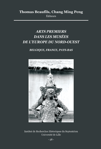 Livre numérique Arts premiers dans les musées de l’Europe du Nord-Ouest (Belgique, France, Pays-Bas)