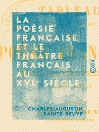 Livre numérique La poésie française et le théâtre français au XVIe siècle