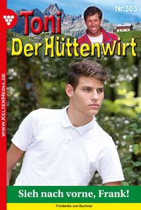 Livre numérique Toni der Hüttenwirt 303 – Heimatroman