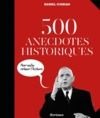 Livre numérique 500 anecdotes historiques pour enfin retenir l'Histoire