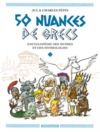 Electronic book 50 nuances de Grecs : Encyclopédie des mythes et des mythologies - Tome 1