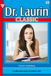 Livre numérique Dr. Laurin Classic 62 – Arztroman