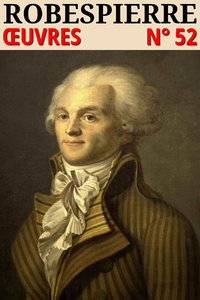 Livre numérique Maximilien Robespierre - Oeuvres