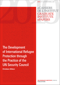Livre numérique The Development of International Refugee Protection through the Practice of the UN Security Council