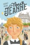 Livro digital La Tour de Jeanne – Lecture roman jeunesse historique – Dès 8 ans