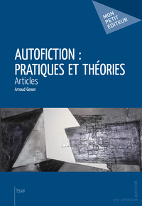 Livre numérique Autofiction : pratiques et théories