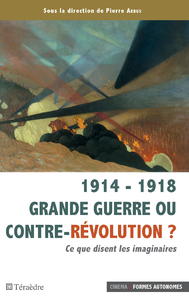 Livre numérique 1914 - 1918 Grande guerre ou contre-révolution ?