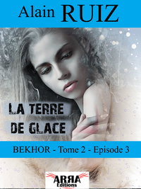 Livro digital La terre de glace, tome 2 épisode 3 (Bekhor)
