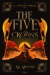 Libro electrónico The Five Crowns - Livre 3 La Couronne indésirable