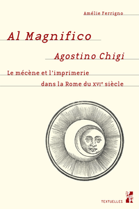 Livre numérique Al Magnifico Agostino Chigi