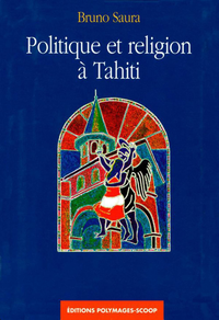 Livre numérique Politique et religion à Tahiti