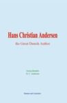 Libro electrónico Hans Christian Andersen: the Great Danish Author