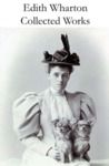 Electronic book Collected Works of Edith Wharton (31 books in one volume)