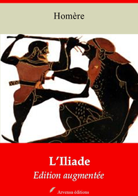 Livre numérique L’Iliade – suivi d'annexes