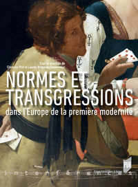 Livre numérique Normes et transgressions dans l’Europe de la première modernité