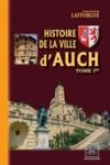 Livre numérique Histoire de la Ville d'Auch (Tome Ier)