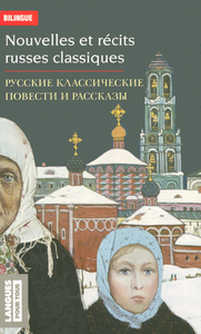 Livre numérique Bilingue français-russe : Nouvelles et récits russes classiques