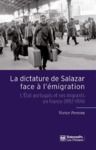 Livre numérique La Dictature de Salazar face à l'émigration