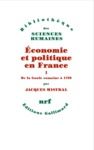 E-Book Économie et politique en France (Tome 1) - De la Gaule romaine à 1789