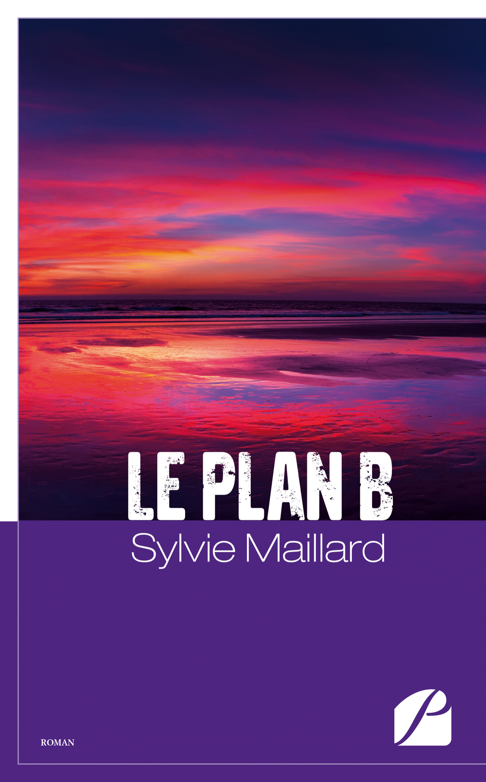 Ebook Le Plan B Par Sylvie Maillard - 7Switch