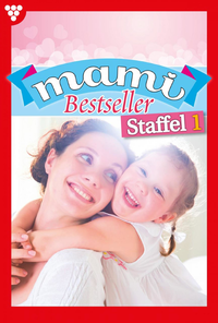 Libro electrónico Mami Bestseller Staffel 1 – Familienroman