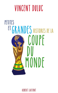 Livre numérique Petites et grandes histoires de la Coupe du monde
