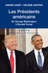 Livre numérique Les Présidents américains de George Washington à Donald Trump