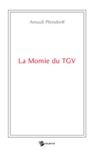 Libro electrónico La Momie du TGV