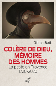 Livre numérique Colère de Dieu, mémoire des hommes - La peste en Provence 1720-2020