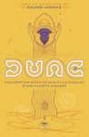 Libro electrónico Dune - exploration scientifique et culturelle d'une planète-univers