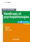 Livre numérique Aide-mémoire - Handicaps et psychopathologies - 4e éd.