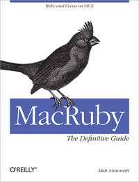 Livre numérique MacRuby: The Definitive Guide