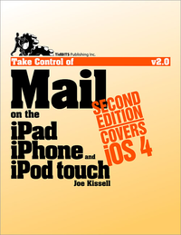 Livre numérique Take Control of Mail on the iPad, iPhone, and iPod touch