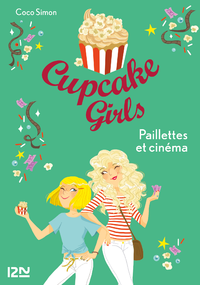 Livro digital Cupcake Girls - tome 19 : Paillettes et cinéma