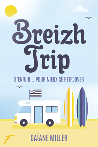 Livre numérique Breizh Trip - S'enfuir pour mieux se retrouver