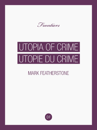 Livre numérique Utopie du Crime-Utopia of Crime
