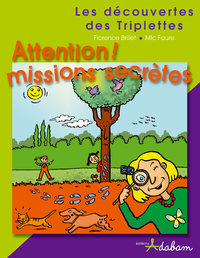 Livre numérique Attention ! Missions secrètes