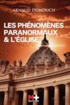 E-Book LES PHÉNOMÈNES PARANORMAUX & L’ÉGLISE