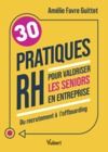 Electronic book 30 pratiques RH pour valoriser les seniors en entreprise
