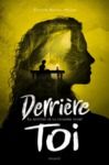 Livre numérique Derrière toi, Tome 03
