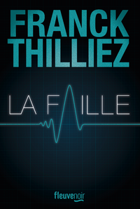 Electronic book La Faille : le Thriller événement - Nouveauté 2023